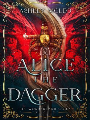 cover image of Alice the Dagger